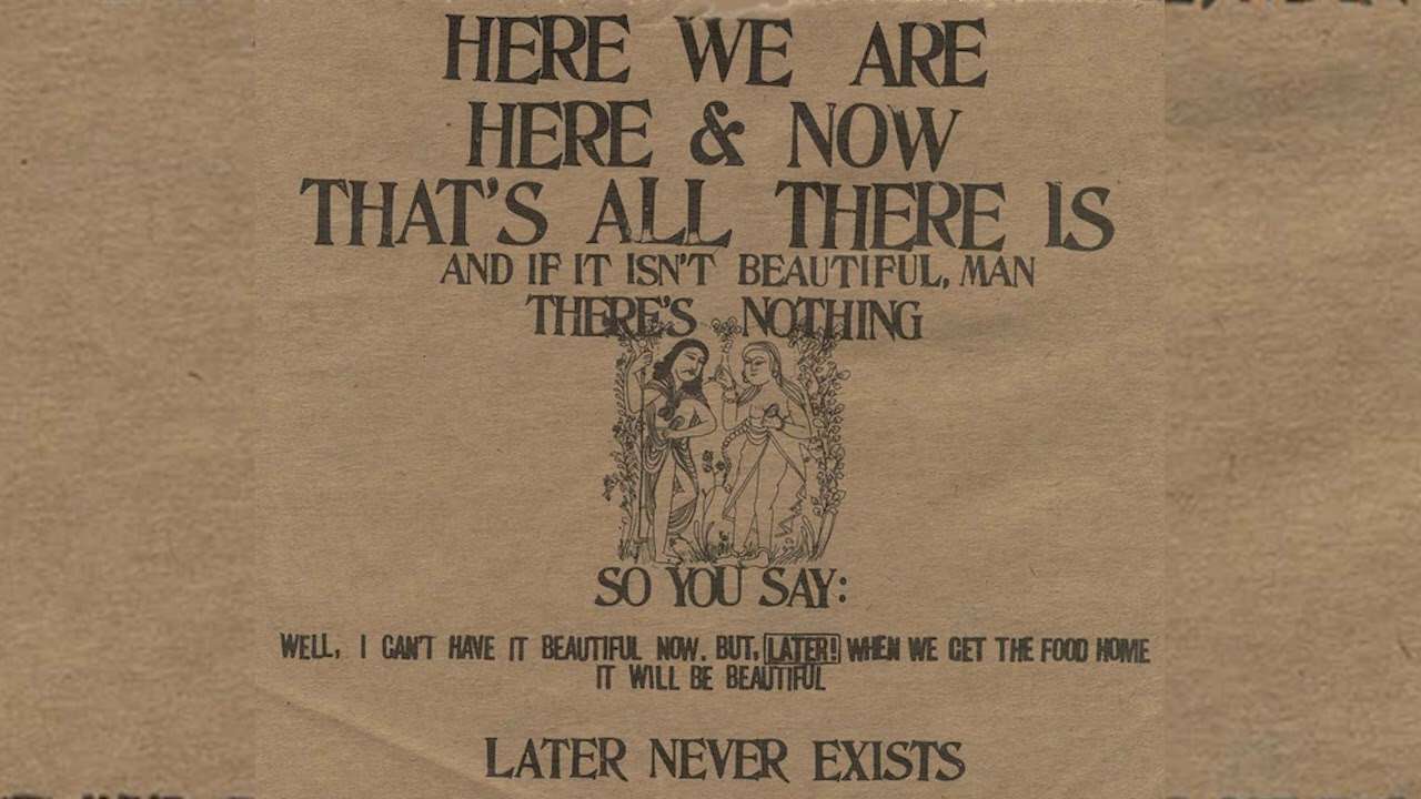 Be Here Now